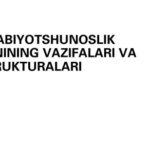 Adabiyotshunoslik fanining vazifalari va strukturalari