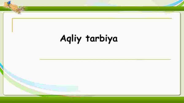 Aqliy tarbiya