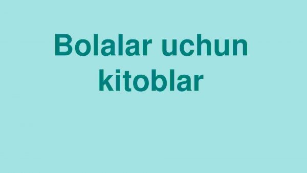 Bolalar uchun kitoblar