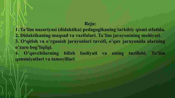 Ditaktika - pedagogik ta'lim nazariyasi.O'qitish jarayoni yaxlit tizim sifatida. - Image 2