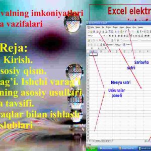 Elektron jadvalning imkoniyatlari​   va vazifalari