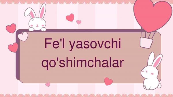 Fe'l yasovchi qo'shimchalar