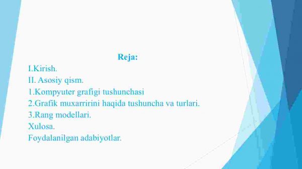 Grafik axborotlarni kiritish, taxrirlash va chiqarishning dasturiy vositalari - Image 2