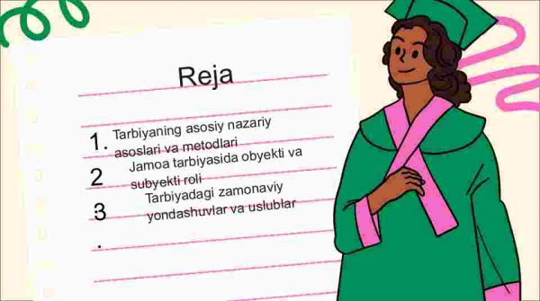Jamoa tarbiya obyekti va subyekti sifatida.Tarbiyaning umumiy metodlari - Image 2