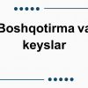 Boshqotirma va keyslar