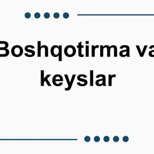 Boshqotirma va keyslar
