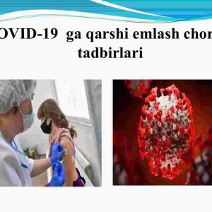 COVID-19  ga qarshi emlash chora-tadbirlari