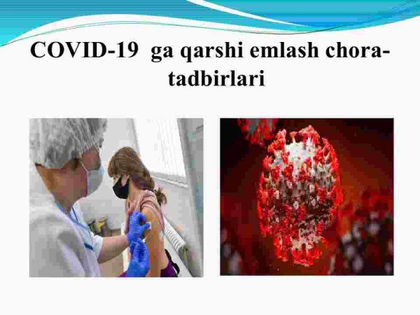 COVID-19  ga qarshi emlash chora-tadbirlari
