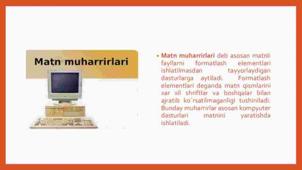 Matn muharrirlari va protsessorlari. Matnli hujjatlarni yaratish, tahrirlash va formatlash - Image 4