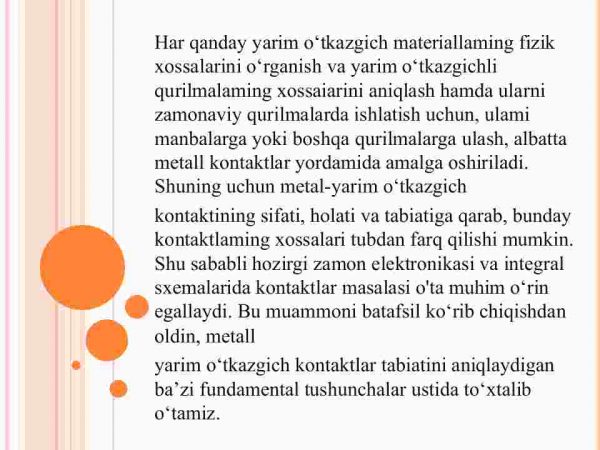Metall-yarim o'tkazgich kontakti (Chiqish ishi. "Metall-yarim o'tkazgich chegarasida kontakt hodisalari. Ularning energetik diagrammalari va volt - amper xarakteristikalari. Metall- yarim o'tkazgich kontaktida to'g'rilash hodisasi. Qo'llanilishi) - Image 3