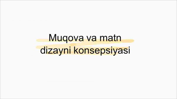 Muqova va matn dizayni konsepsiyasi
