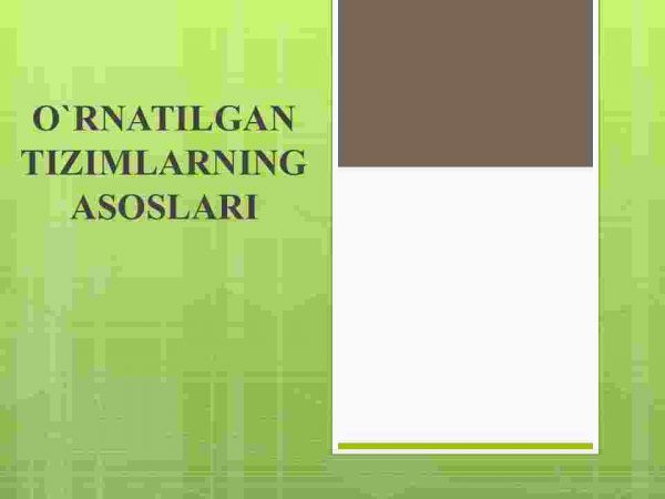 O`rnatilgan tizimlarning asoslari