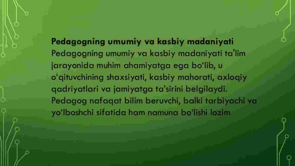 Pedagogning umumiy va kasbiy madaniyati - Image 2