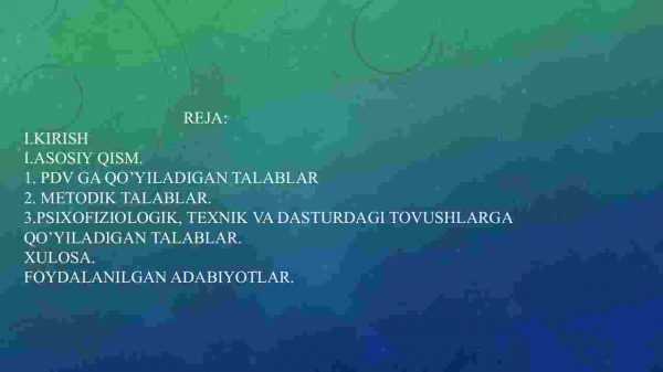 Pedagogik dasturiy vositalar yaratishga qo’yiladigan talablar - Image 2