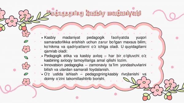 Pedagogning umumiy va kasbiy madaniyati - Image 4
