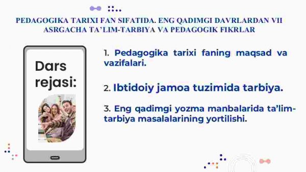 Pedagogika tarixi fan sifatida. Eng qadimgi davrlardan VII asrgacha ta'lim-tarbiya va pedagogik fikrlar - Image 2