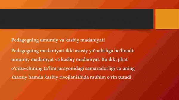 Pedagogning umumiy va kasbiy madaniyati - Image 2
