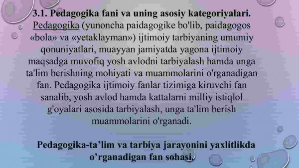 Pedagogika shaxs tarbiyasi va rivojlanishi to'g'risidagi fan. Ilmiy-pedagogika tadqiqotlar metodologiyasi va metodlari - Image 3