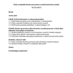PyQt yordamida hisobot generatsiya yaratish dasturini yaratish.