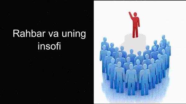 Rahbar va uning insofi​