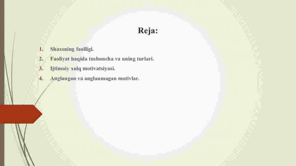 Shaxsning faolligi. Faoliyat turlari, motivatsiya va ularni boshqarish - Image 2