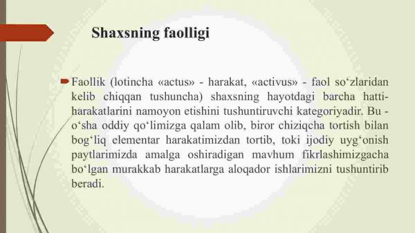 Shaxsning faolligi. Faoliyat turlari, motivatsiya va ularni boshqarish - Image 3