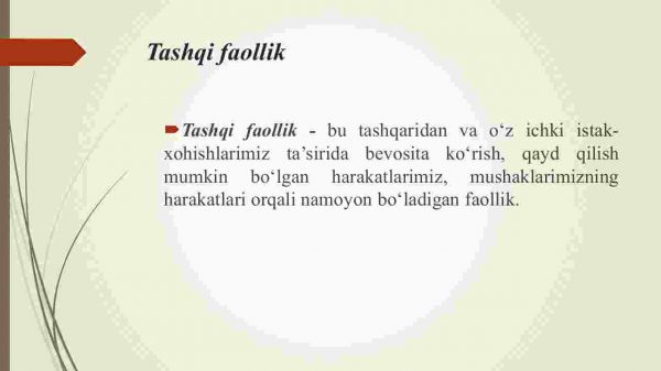 Shaxsning faolligi. Faoliyat turlari, motivatsiya va ularni boshqarish - Image 4