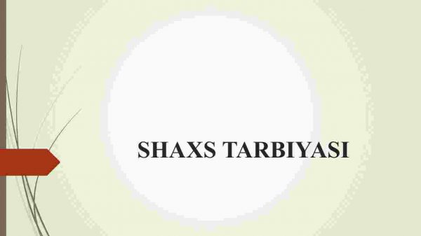 Shaxs tarbiyasi