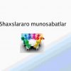 Shaxslararo munosabatlar