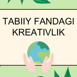 Tabiiy fandagi kreativlik