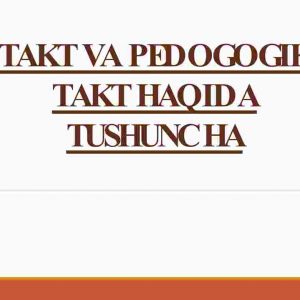 Takt va pedagogik takt haqida tushuncha