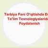 Tarbiya fani o‘qitishda event ta’lim texnologiyalaridan foydalanish