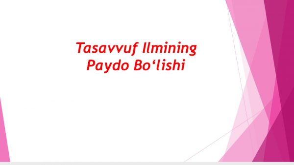 Tasavvuf ilmining paydo bo‘lishi