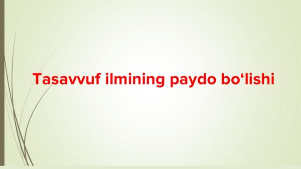 Tasavvuf ilmining paydo bo‘lishi