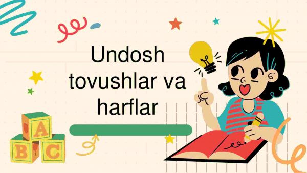 Undosh tovushlar va harflar