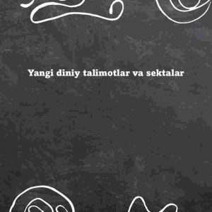 Yangi diniy talimotlar va sektalar