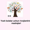 Yosh bolalar uchun rivojlantirish mashqlari
