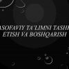 Masofaviy ta’limni tashkil etish va boshqarish