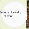 A. Smitning iqtisodiy ta'limoti