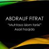 Abdrauf Fitrat ​“Muhtasa islom tarixi”​ asari haqida