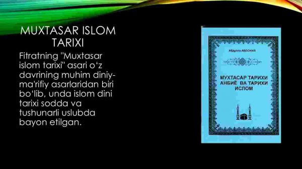 Abdrauf Fitrat ​“Muhtasa islom tarixi”​ asari haqida - Image 3