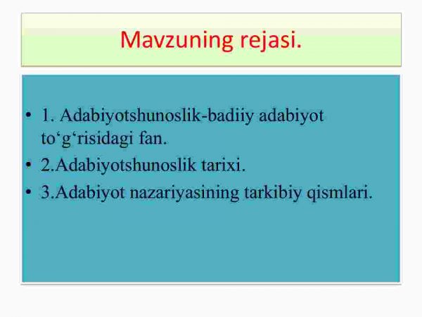 Adabiyotshunoslik-badiiy adabiyot to'g'risidagi fan. Adabiyotshunoslik tarixi - Image 2