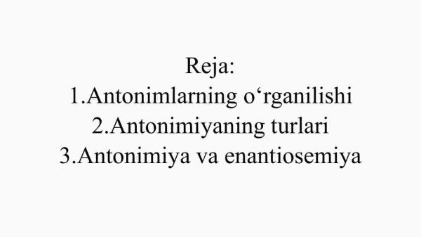 Antonim so'zlarning xusususiyatlari - Image 2