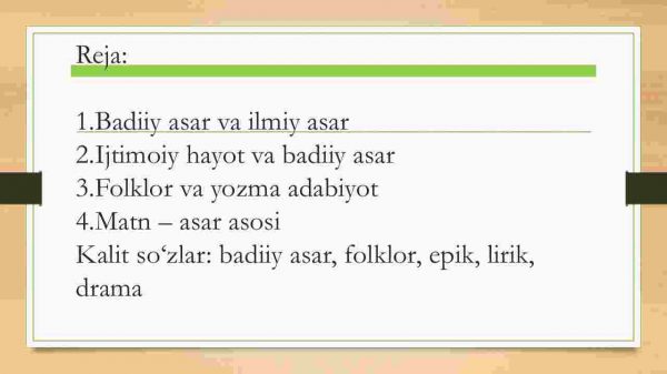 Badiiy asar. Badiiylik – badiiy adabiyotning asosiy xususiyati - Image 2