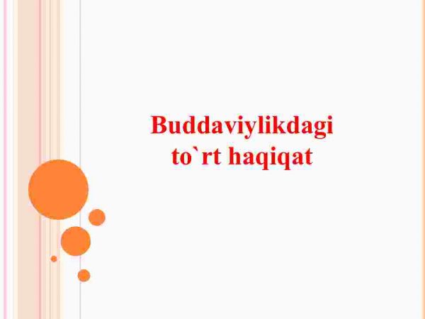 Buddaviylikdagi to'rt haqiqat