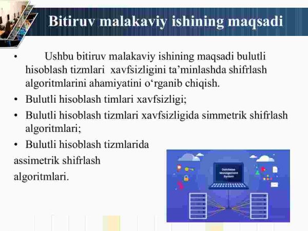 Bulutli hisoblash tizmlari xavfsizligini ta'minlashda shifrlash algoritmlarining ahamiyati - Image 3