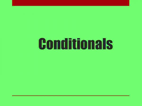 Conditionals