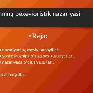 Dj.Uotsonning bexevioristik nazariyasi