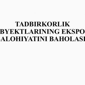 Tadbirkorlik subyektlarining eksport salohiyatini baholash
