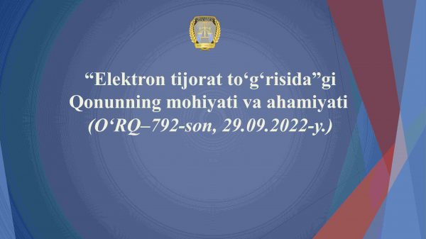 “Elektron tijorat to'g'risida”gi qonunning mohiyati va ahamiyati